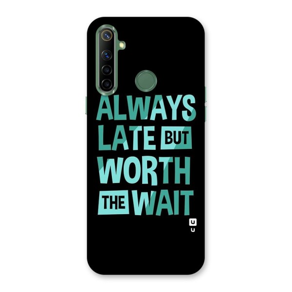Worth the Wait Back Case for Realme Narzo 10