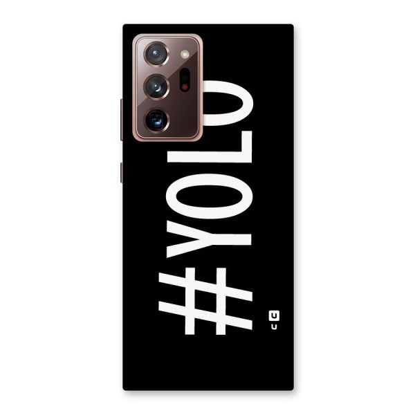 Yolo Back Case for Galaxy Note 20 Ultra