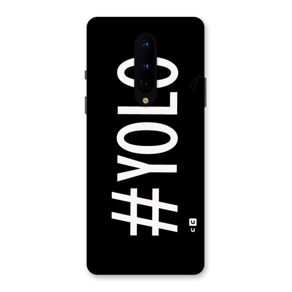 Yolo Back Case for OnePlus 8