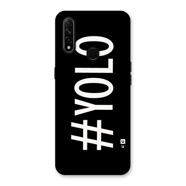Yolo Back Case for Oppo A31