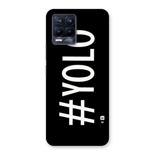 Yolo Back Case for Realme 8 Pro