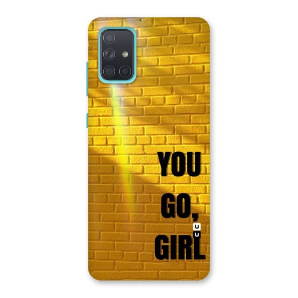 You Go Girl Wall Back Case for Galaxy A71