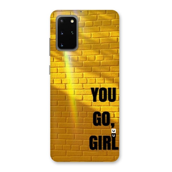You Go Girl Wall Back Case for Galaxy S20 Plus