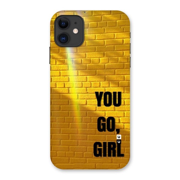 You Go Girl Wall Back Case for iPhone 11