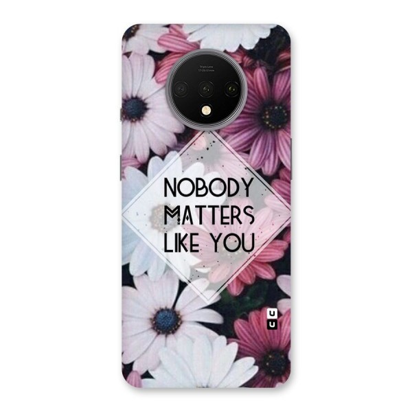 You Matter Back Case for OnePlus 7T