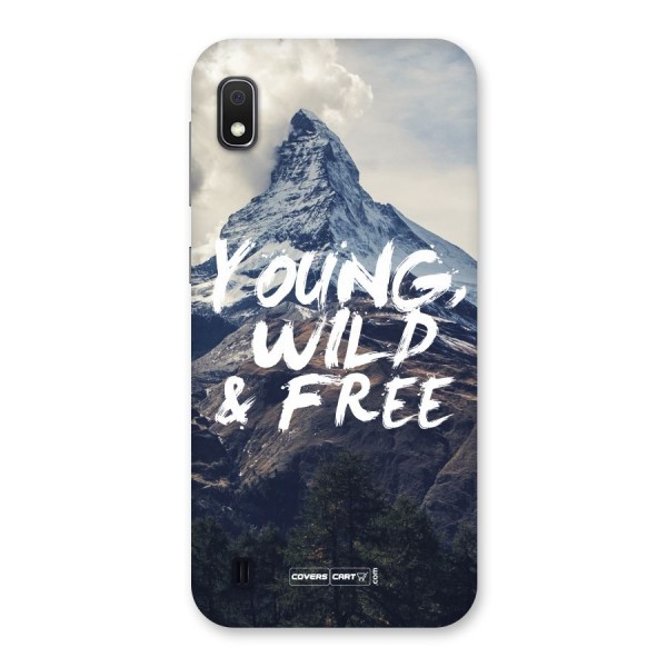 Young Wild and Free Back Case for Galaxy A10