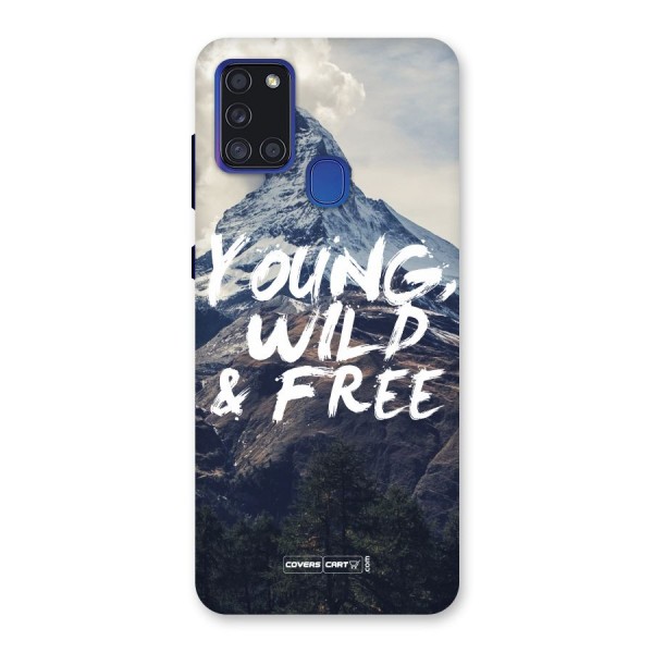 Young Wild and Free Back Case for Galaxy A21s