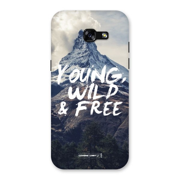 Young Wild and Free Back Case for Galaxy A5 2017