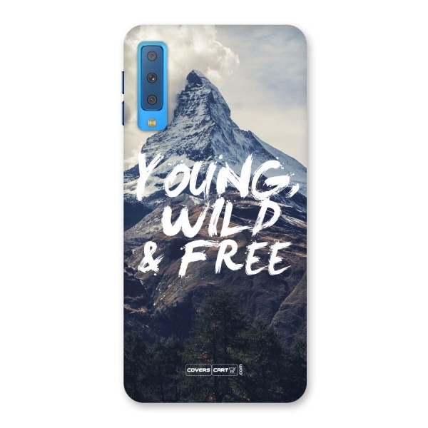 Young Wild and Free Back Case for Galaxy A7 (2018)