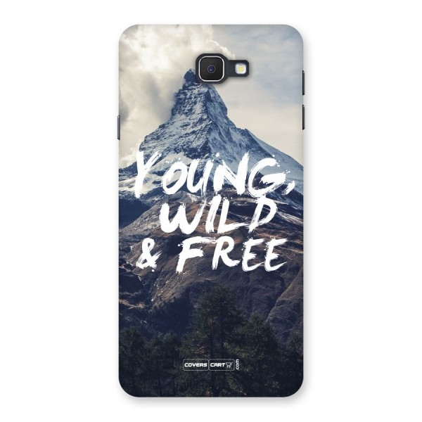 Young Wild and Free Back Case for Galaxy On7 2016
