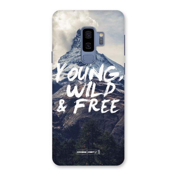 Young Wild and Free Back Case for Galaxy S9 Plus