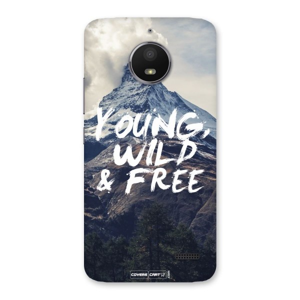 Young Wild and Free Back Case for Moto E4