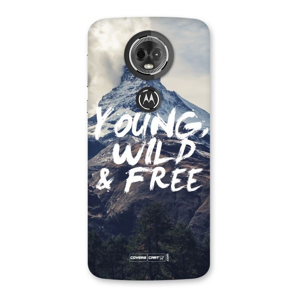 Young Wild and Free Back Case for Moto E5 Plus