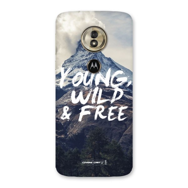 Young Wild and Free Back Case for Moto G6 Play