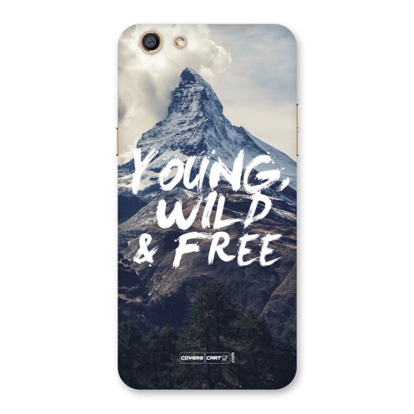 Young Wild and Free Back Case for Oppo F3