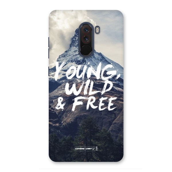 Young Wild and Free Back Case for Poco F1