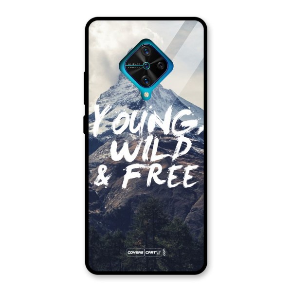 Young Wild and Free Glass Back Case for Vivo S1 Pro