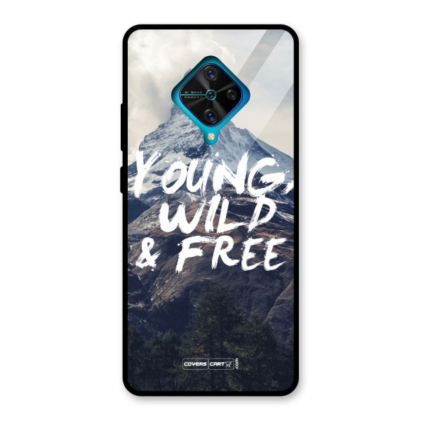 Young Wild and Free Glass Back Case for Vivo S1 Pro