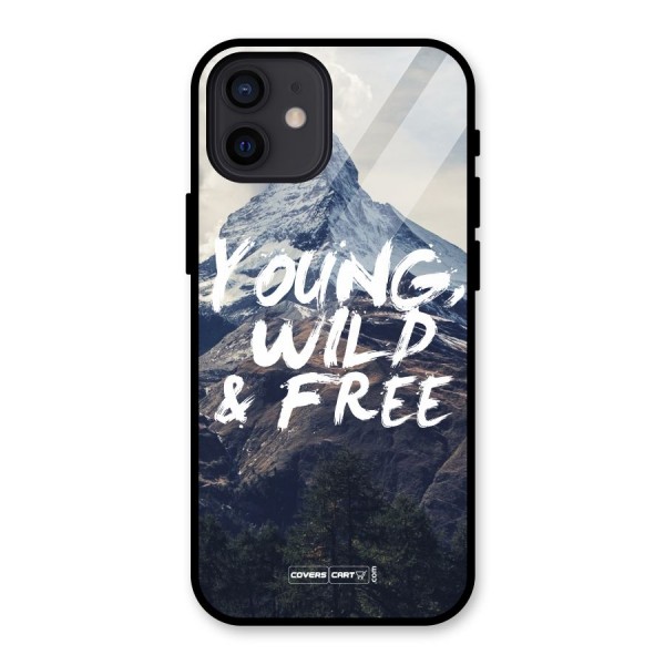 Young Wild and Free Glass Back Case for iPhone 12