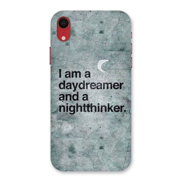 Day Dreamer Night Thinker Back Case for iPhone XR