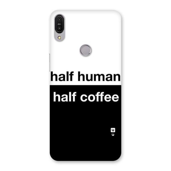 Half Human Half Coffee Back Case for Zenfone Max Pro M1