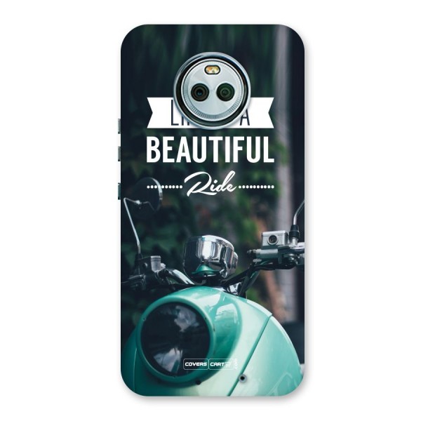 Life is a Beautiful Ride Back Case for Moto X4