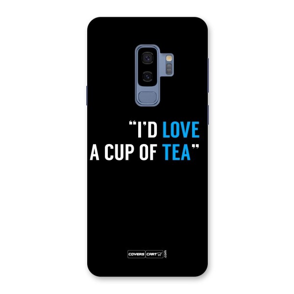 Love Tea Back Case for Galaxy S9 Plus
