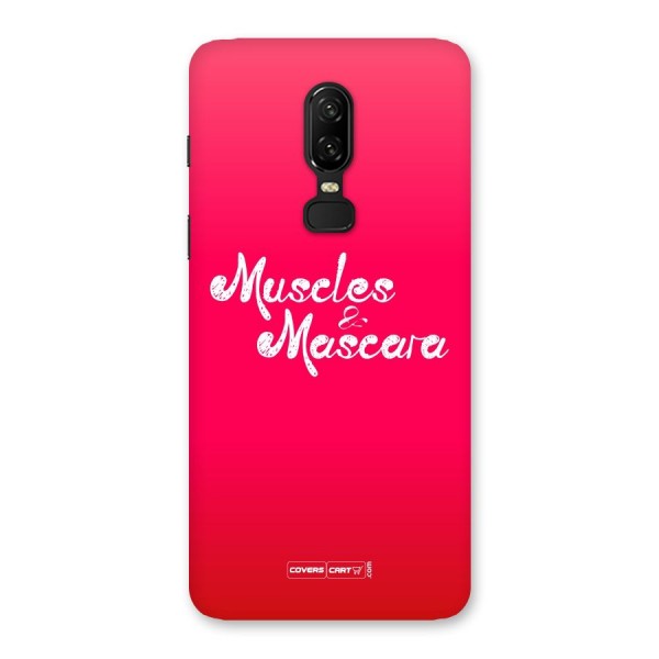 Muscles and Mascara Back Case for OnePlus 6