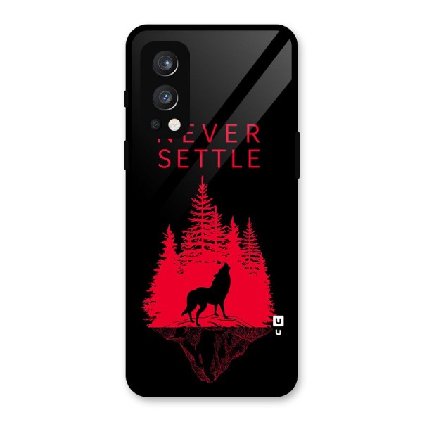 Never Settle Wolf Glass Back Case for OnePlus Nord 2 5G