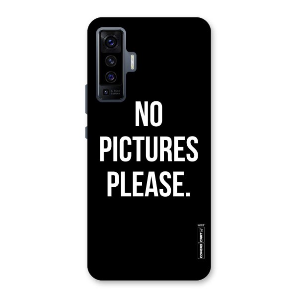 No Pictures Please Back Case for Vivo X50