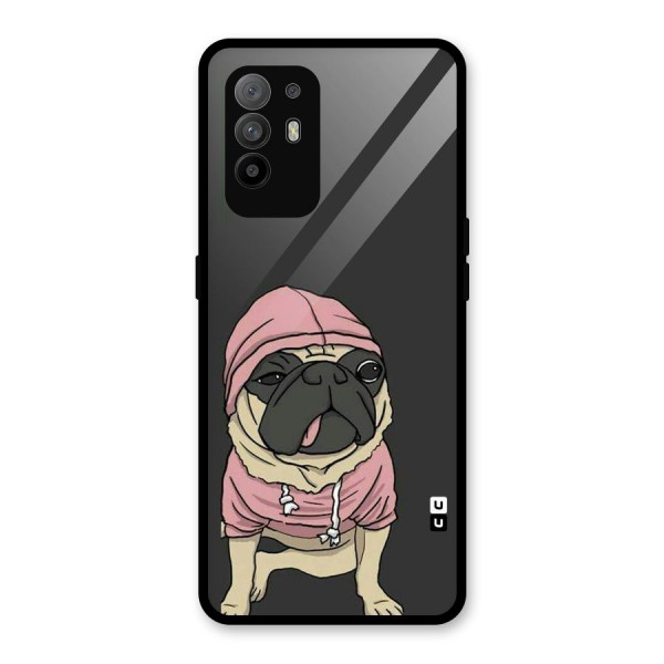Pug Swag Glass Back Case for Oppo F19 Pro Plus 5G