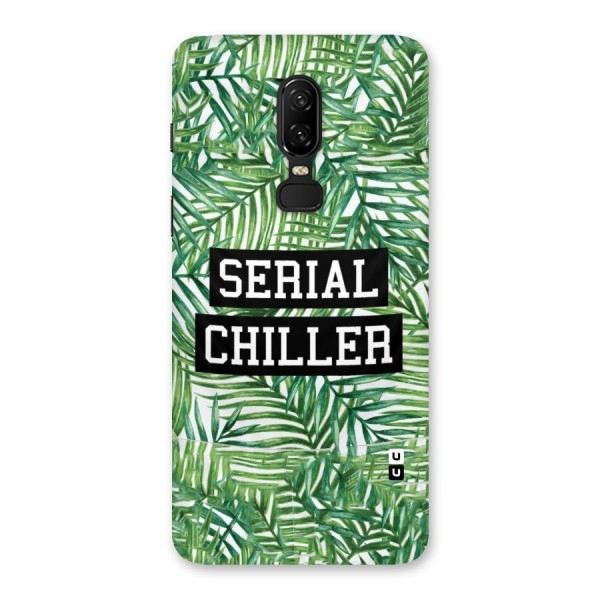Serial Chiller Back Case for OnePlus 6