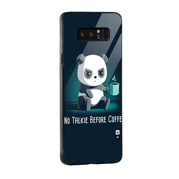 No Talkie Before Coffee Glass Back Case for Galaxy Note 8