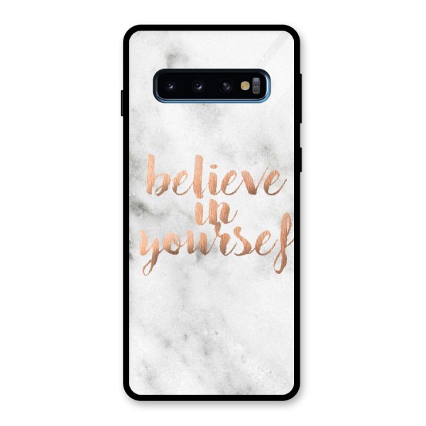 Believe in Yourself Glass Back Case for Galaxy S10