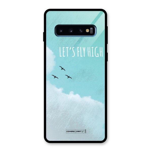 Lets Fly High Glass Back Case for Galaxy S10