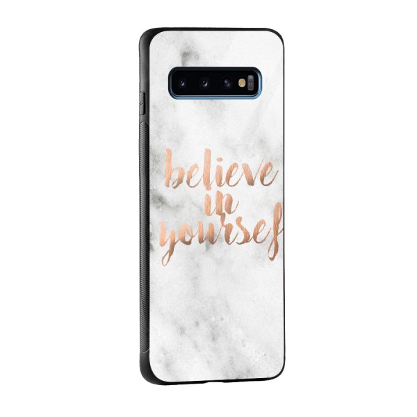Believe in Yourself Glass Back Case for Galaxy S10
