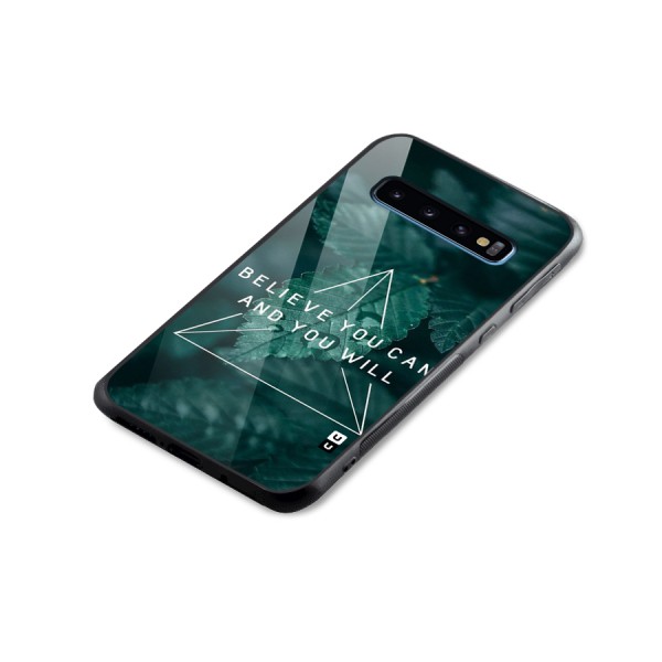 Believe You Can Motivation Glass Back Case for Galaxy S10