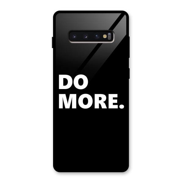 Do More Glass Back Case for Galaxy S10 Plus