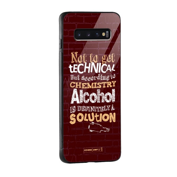Alcohol is Definitely a Solution Glass Back Case for Galaxy S10 Plus