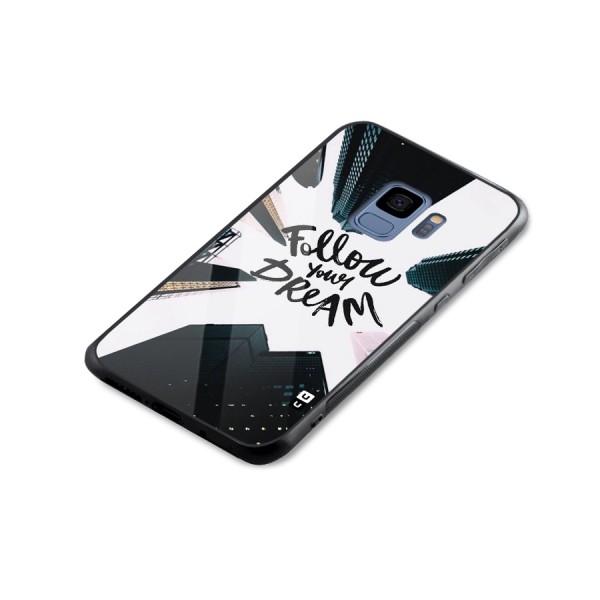 Follow Dream Glass Back Case for Galaxy S9