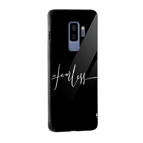 Always Be Fearless Glass Back Case for Galaxy S9 Plus
