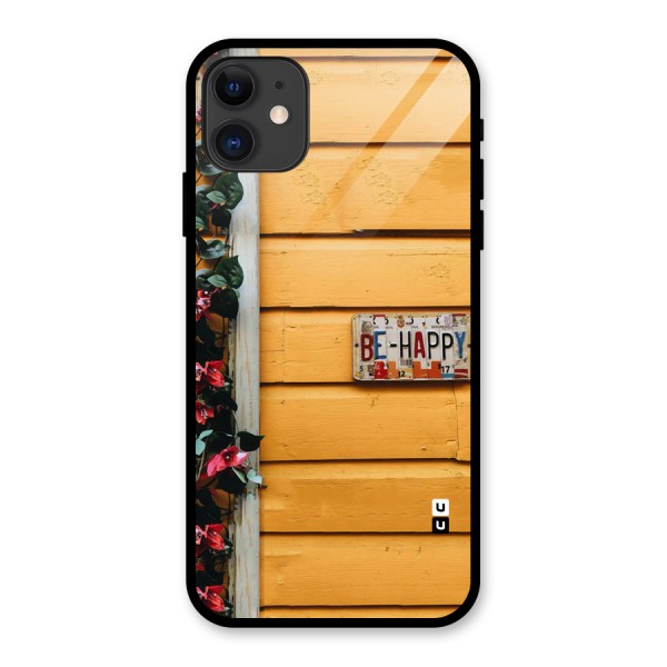 Be Happy Yellow Wall Glass Back Case for iPhone 11