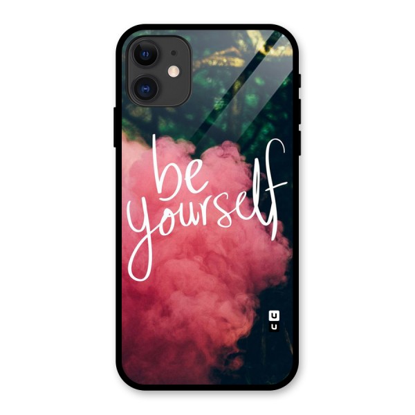Be Yourself Greens Glass Back Case for iPhone 11