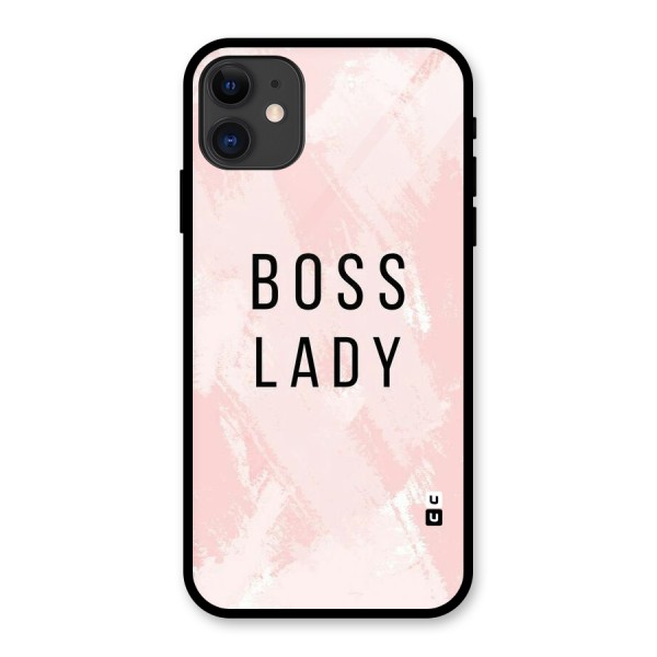 Boss Lady Pink Glass Back Case for iPhone 11
