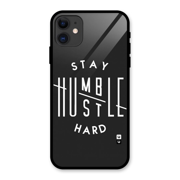 Hustle Hard Glass Back Case for iPhone 11