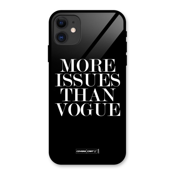More Issues than Vogue (Black) Glass Back Case for iPhone 11