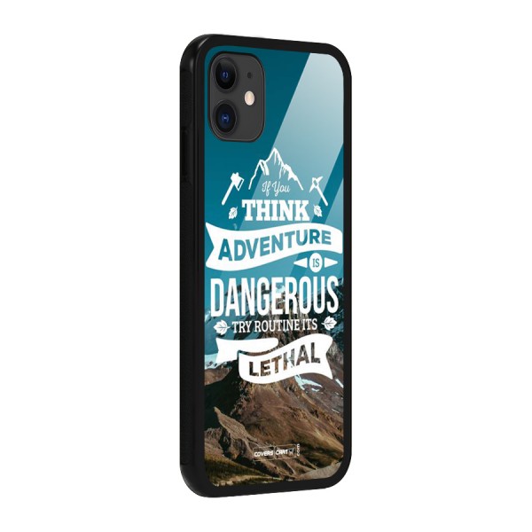 Adventure Dangerous Lethal Glass Back Case for iPhone 11