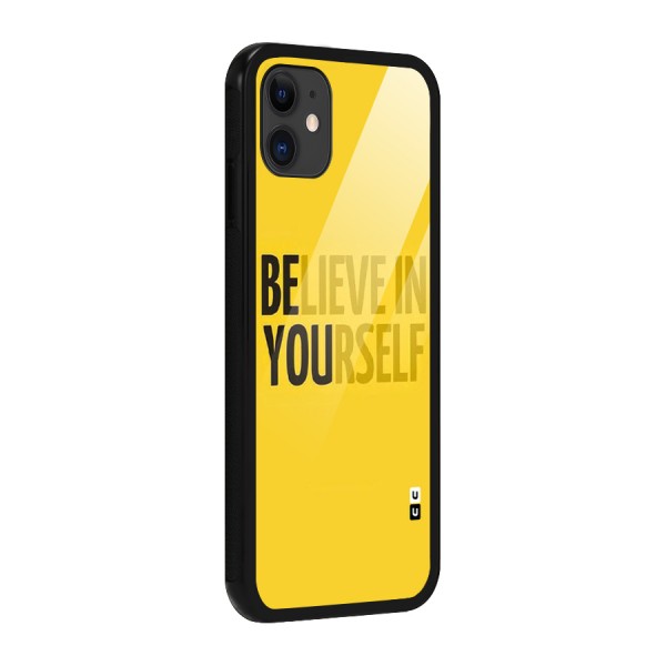 Believe Yourself Yellow Glass Back Case for iPhone 11