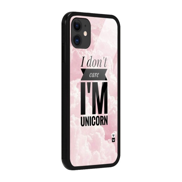 Dont Care Unicorn Glass Back Case for iPhone 11