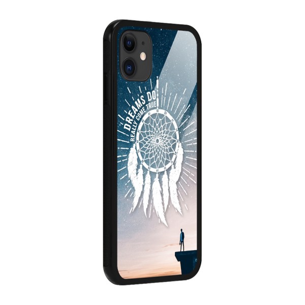 Dreams Do Come True Glass Back Case for iPhone 11